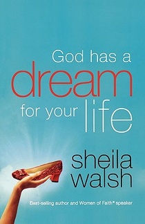 God Has a Dream for Your Life