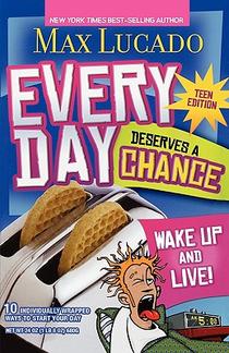 Every Day Deserves a Chance - Teen Edition