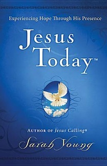 Jesus Today, Hardcover, with Full Scriptures