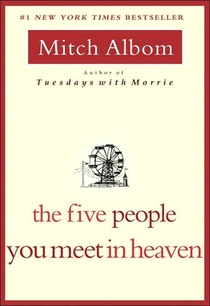 The Five People You Meet in Heaven