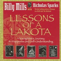 Lessons Of A Lakota