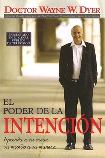 El Poder De La Intencion