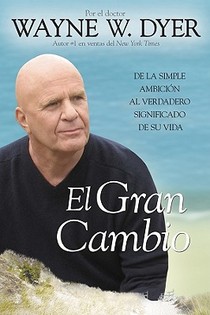 El Gran Cambio: De la simple ambición al verdadero significado de su vida