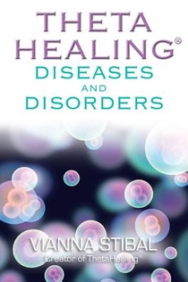 THETAHEALING DISEASES & DISORD