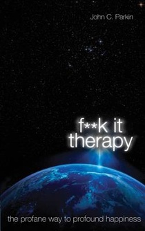 F--K IT THERAPY