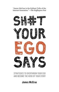 SH#T YOUR EGO SAYS voorzijde