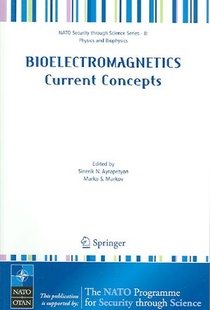 Bioelectromagnetics Current Concepts