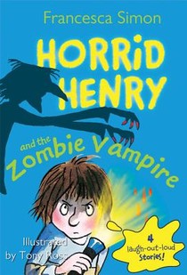 Horrid Henry and the Zombie Vampire voorzijde