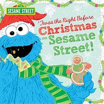 Twas the Night Before Christmas on Sesame Street