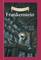 Classic Starts®: Frankenstein