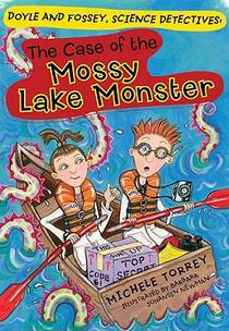 The Case of the Mossy Lake Monster: Volume 2