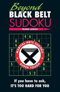 Longo, F: Beyond Black Belt Sudoku