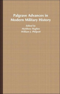 Palgrave Advances in Modern Military History