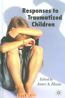 Responses to Traumatized Children