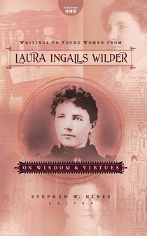 Writings to Young Women from Laura Ingalls Wilder - Volume One voorzijde