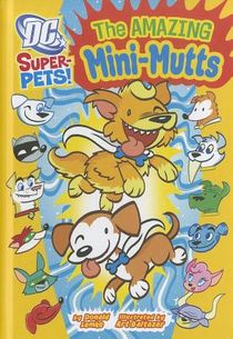 The Amazing Mini-Mutts