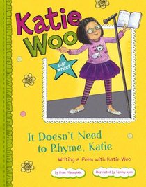 It Doesn't Need to Rhyme, Katie: Writing a Poem with Katie Woo voorzijde