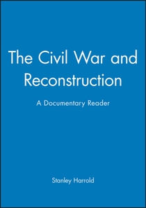 The Civil War and Reconstruction
