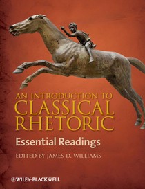 An Introduction to Classical Rhetoric voorzijde