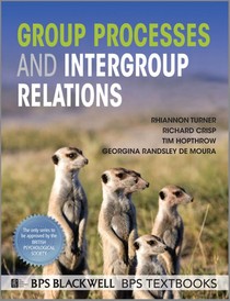 Group Processes and Intergroup Relations