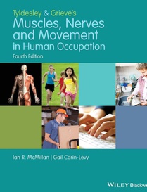 Tyldesley and Grieve's Muscles, Nerves and Movement in Human Occupation