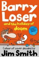 Barry Loser and the Holiday of Doom