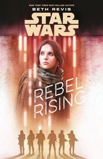 Star Wars: Rebel Rising voorzijde