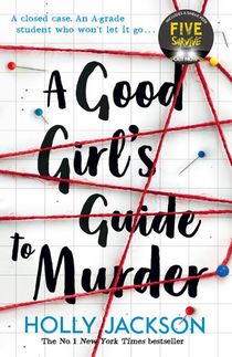 A Good Girl's Guide to Murder voorzijde