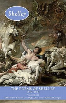 The Poems of Shelley: Volume Three