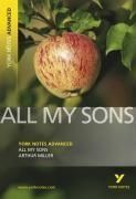 All My Sons: York Notes Advanced - everything you need to study and prepare for the 2025 and 2026 exams voorzijde