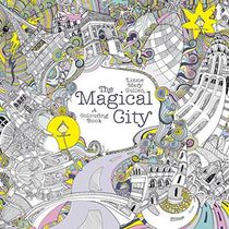 The Magical City