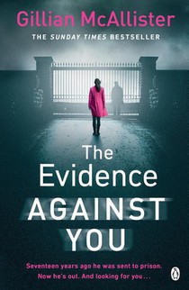 The Evidence Against You