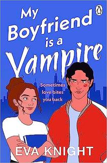 My Boyfriend is a Vampire voorzijde