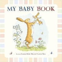 Guess How Much I Love You: My Baby Book voorzijde