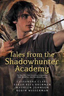 Tales from the Shadowhunter Academy voorzijde