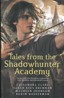 Tales from the Shadowhunter Academy voorzijde