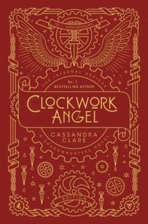 The Infernal Devices 1: Clockwork Angel voorzijde