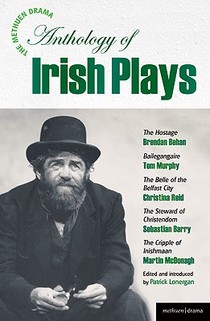 The Methuen Drama Anthology of Irish Plays