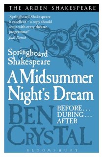 Springboard Shakespeare: A Midsummer Night's Dream