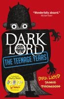 Dark Lord: The Teenage Years voorzijde