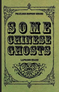 Some Chinese Ghosts