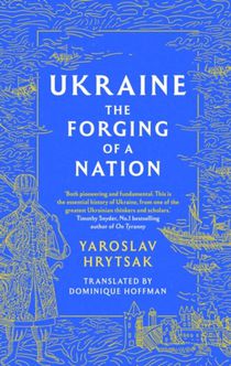 UKRAINE The Forging of a Nation voorzijde