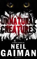 Unnatural Creatures
