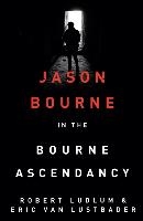 Robert Ludlum's The Bourne Ascendancy