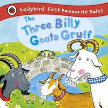 The Three Billy Goats Gruff: Ladybird First Favourite Tales voorzijde