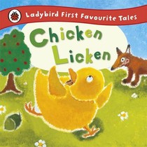 Chicken Licken: Ladybird First Favourite Tales voorzijde