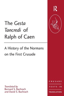 The Gesta Tancredi of Ralph of Caen