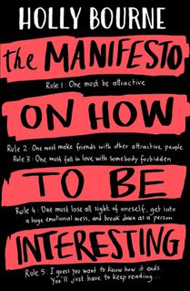 The Manifesto on How to be Interesting