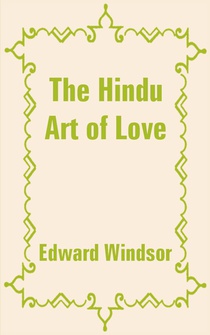 The Hindu Art of Love