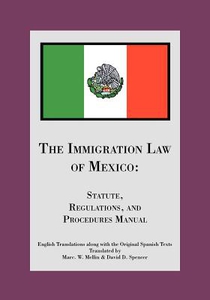 The Immigration Law of Mexico